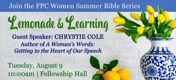 FPC Women Summer Bible Series: Lemonade & Learning