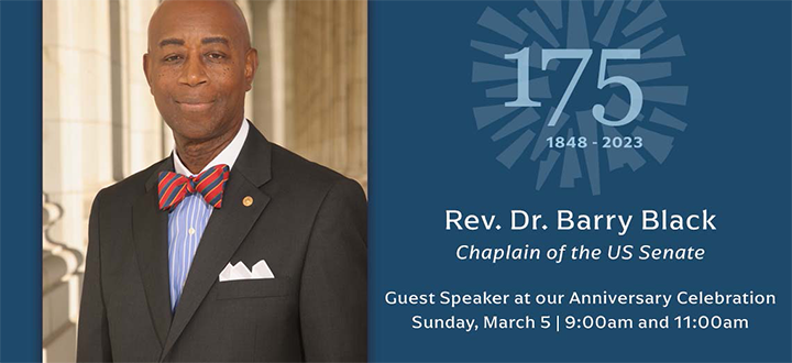 175th Anniversary Guest Speaker: Rev. Dr. Barry Black