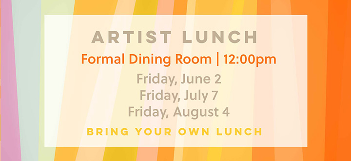 Monthly Artist Lunches