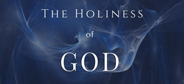 Women's Study: The Holiness of God
